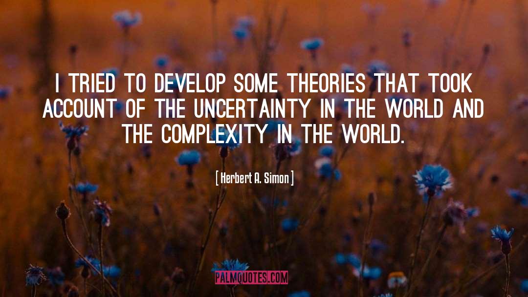 Complexity quotes by Herbert A. Simon