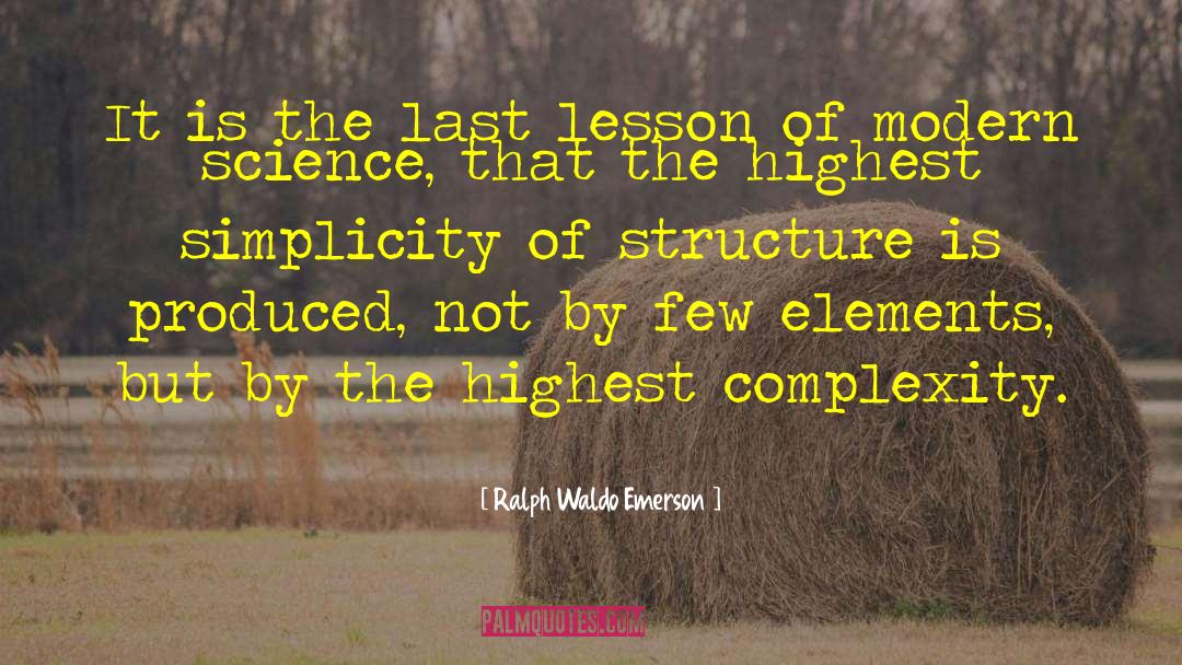 Complexity Science quotes by Ralph Waldo Emerson