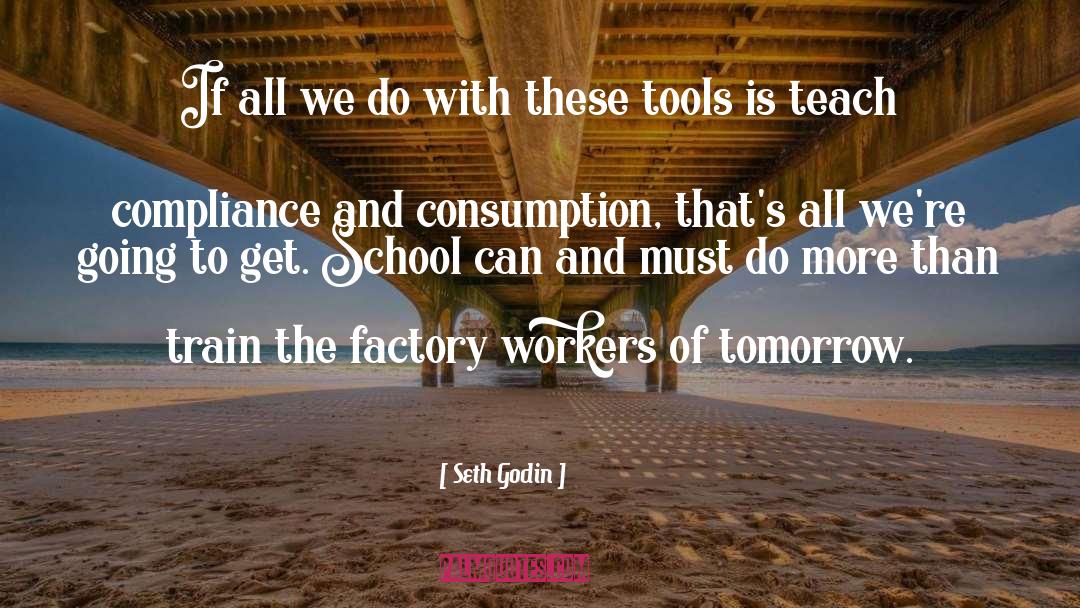 Compliance quotes by Seth Godin