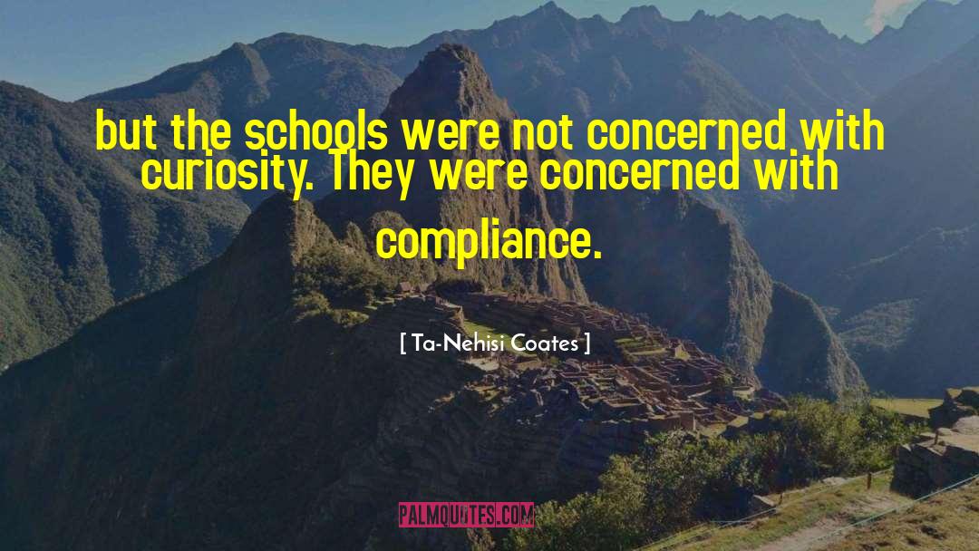 Compliance quotes by Ta-Nehisi Coates