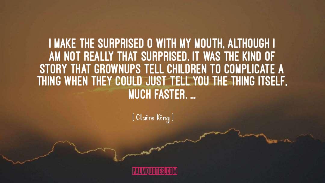 Complicate quotes by Claire King