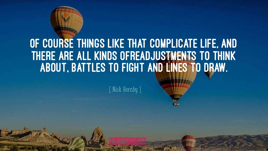 Complicate quotes by Nick Hornby
