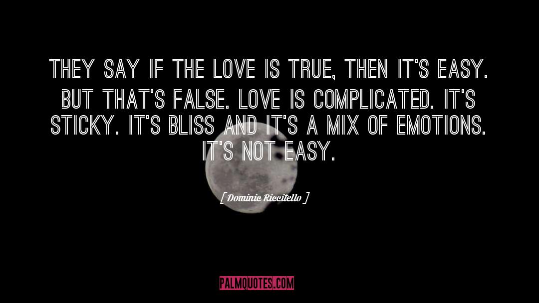 Complicated Love quotes by Dominic Riccitello