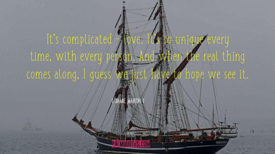 Complicated Love quotes by Jamie Martin