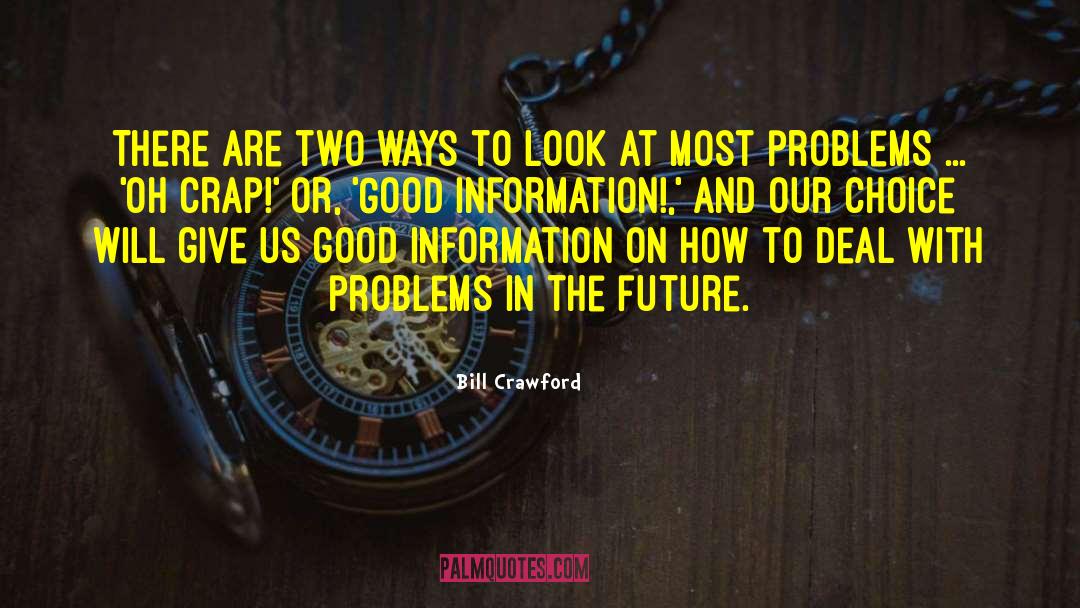 Complicated Problems quotes by Bill Crawford