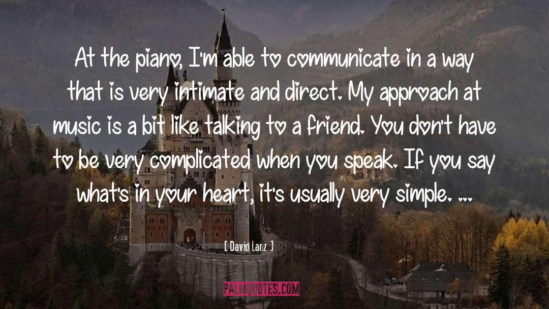 Complicated quotes by David Lanz