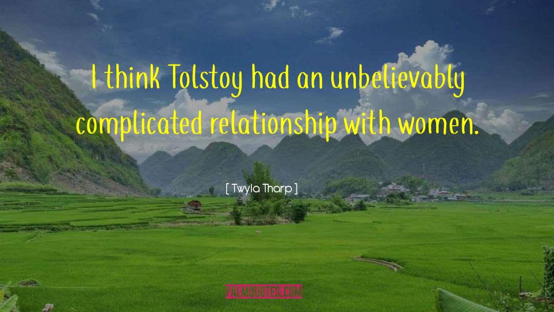 Complicated Relationship quotes by Twyla Tharp