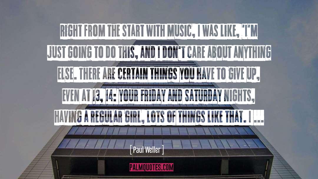 Complicated Things quotes by Paul Weller