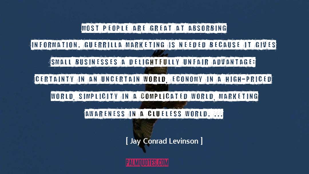 Complicated World quotes by Jay Conrad Levinson