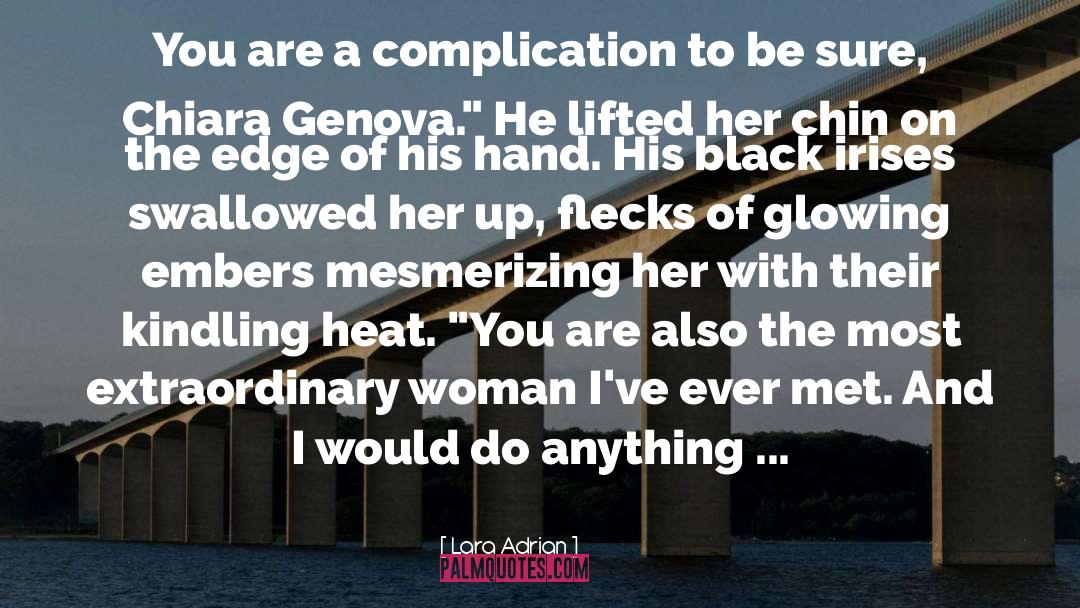 Complication quotes by Lara Adrian