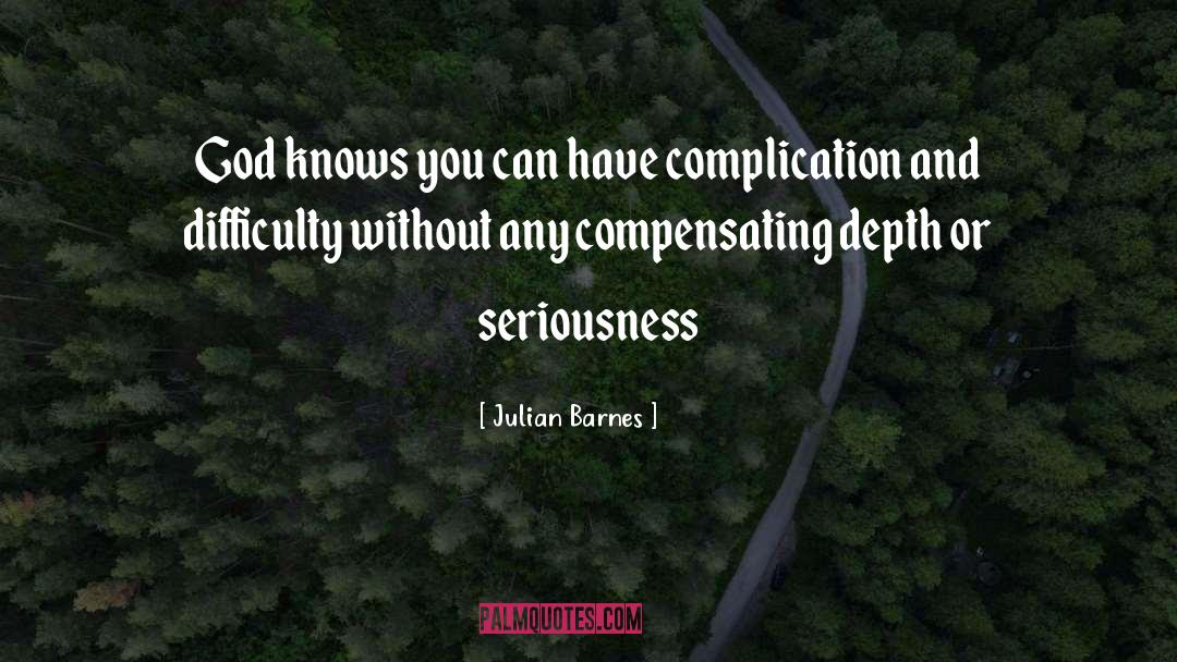 Complication quotes by Julian Barnes