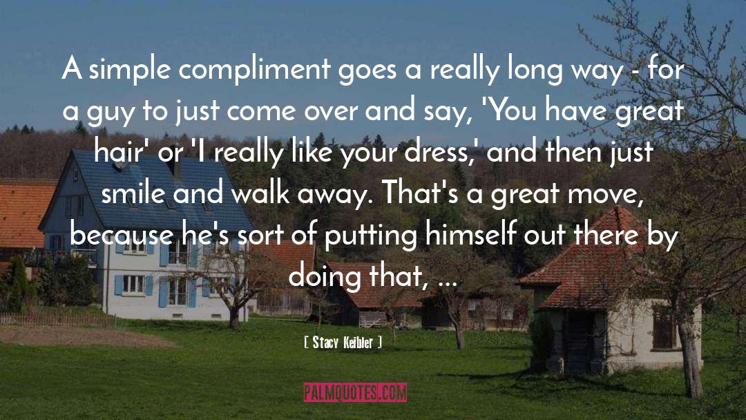 Compliment quotes by Stacy Keibler