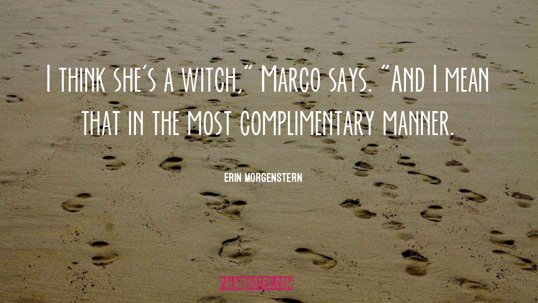 Complimentary quotes by Erin Morgenstern