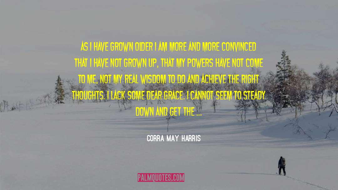 Complimentary quotes by Corra May Harris