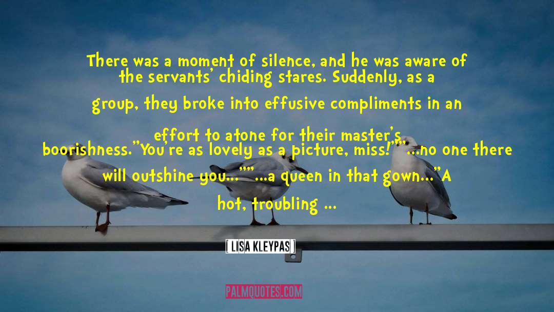 Compliments quotes by Lisa Kleypas