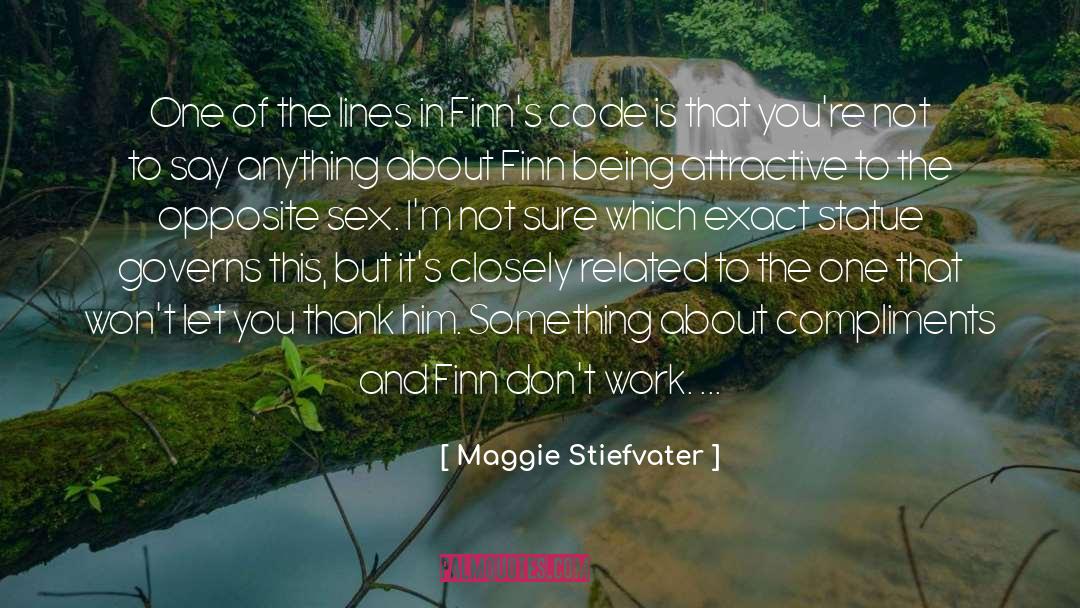 Compliments quotes by Maggie Stiefvater