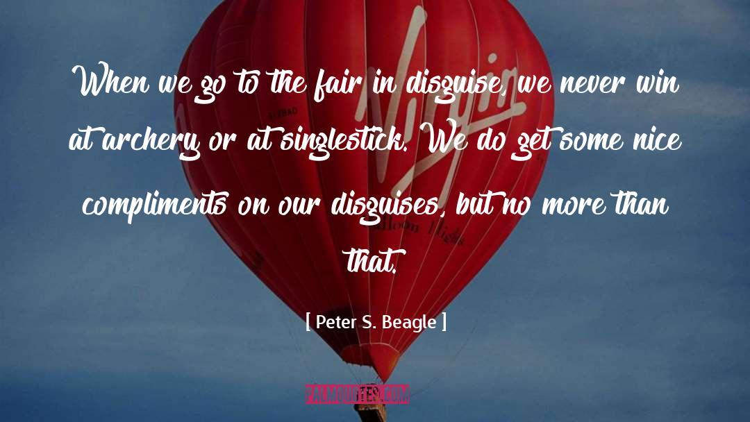 Compliments quotes by Peter S. Beagle