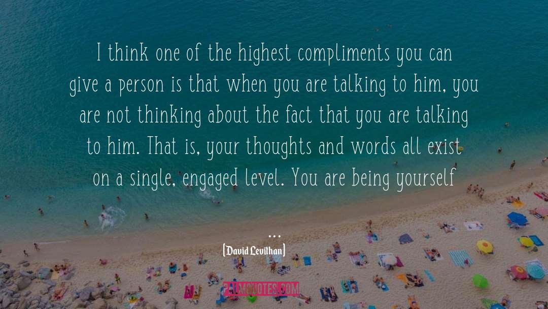 Compliments You quotes by David Levithan