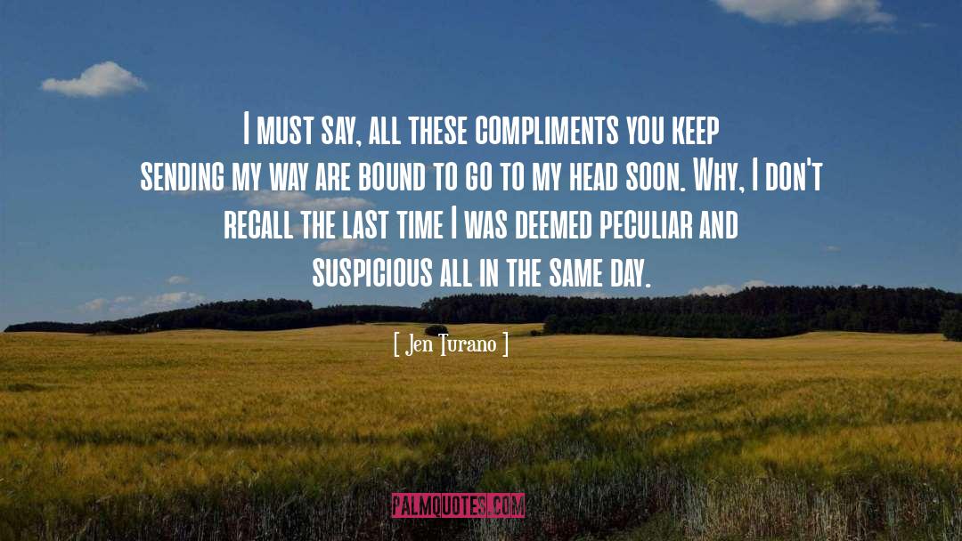 Compliments You quotes by Jen Turano
