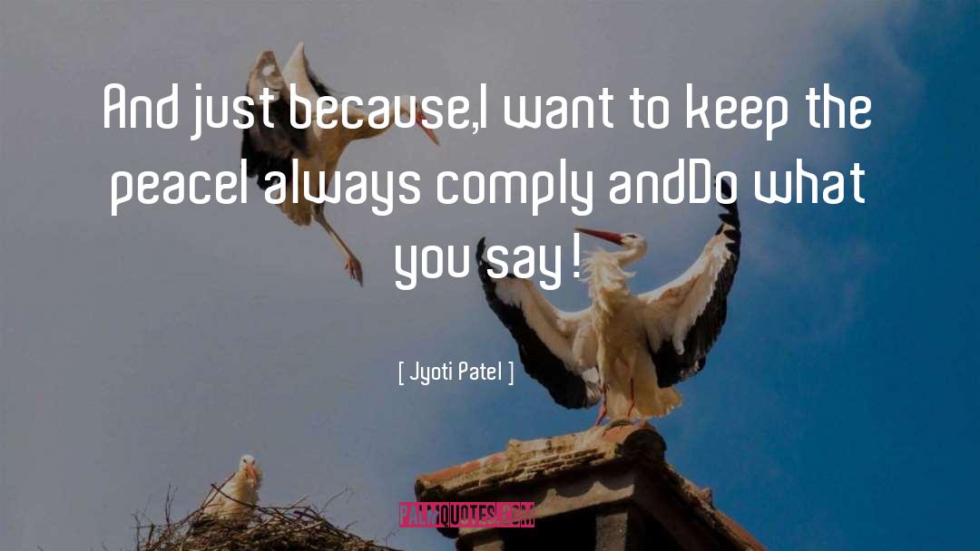 Comply quotes by Jyoti Patel