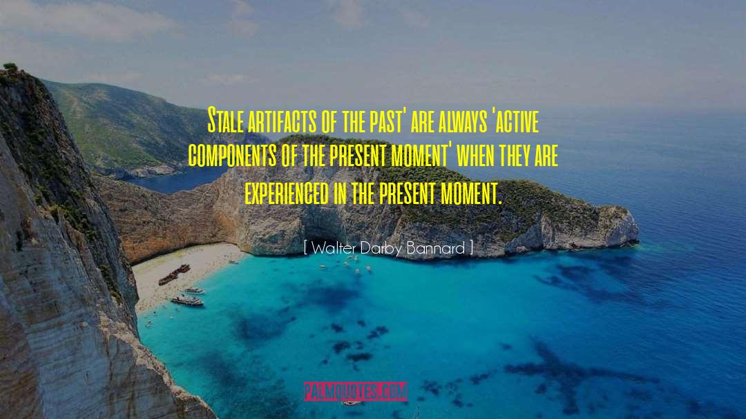 Components quotes by Walter Darby Bannard