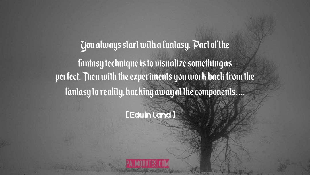 Components quotes by Edwin Land