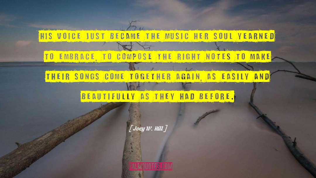 Compose quotes by Joey W. Hill