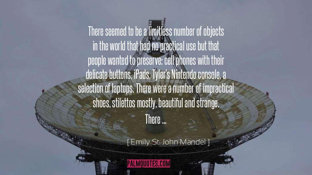 Composed quotes by Emily St. John Mandel