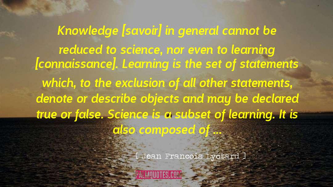 Composed quotes by Jean Francois Lyotard