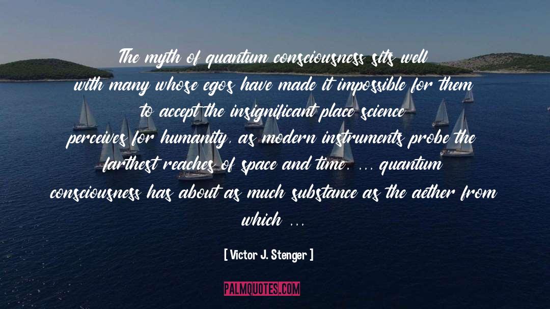 Composed quotes by Victor J. Stenger