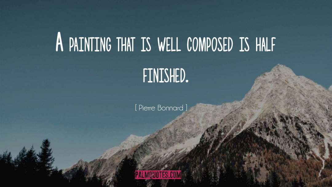 Composed quotes by Pierre Bonnard