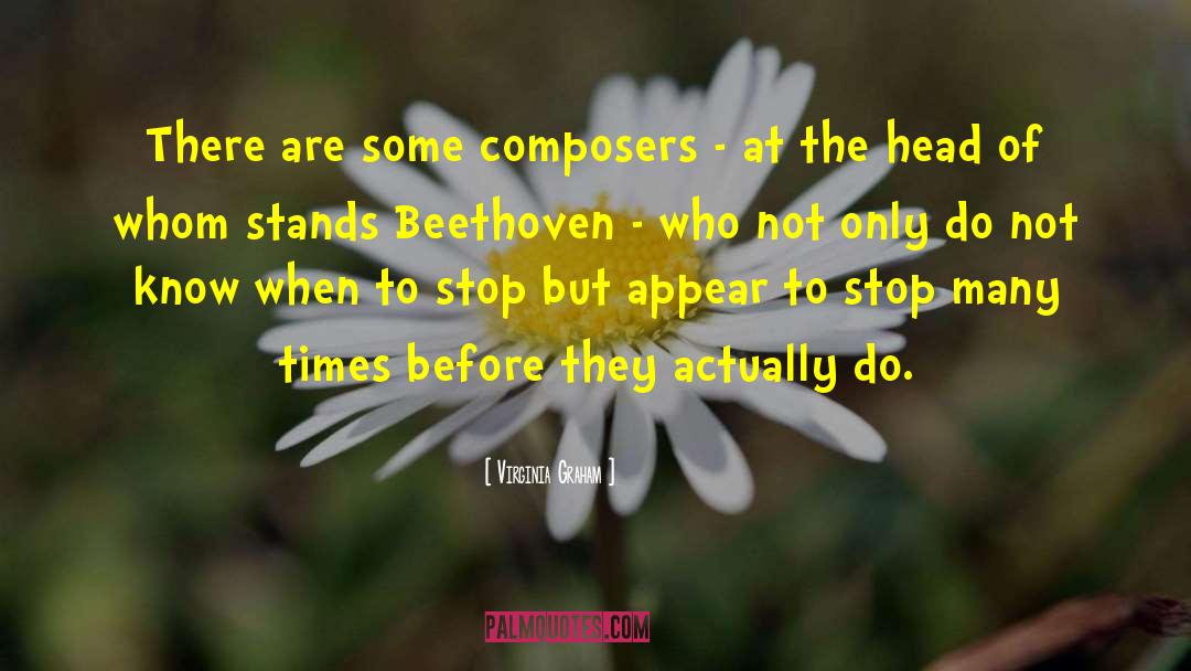 Composers quotes by Virginia Graham