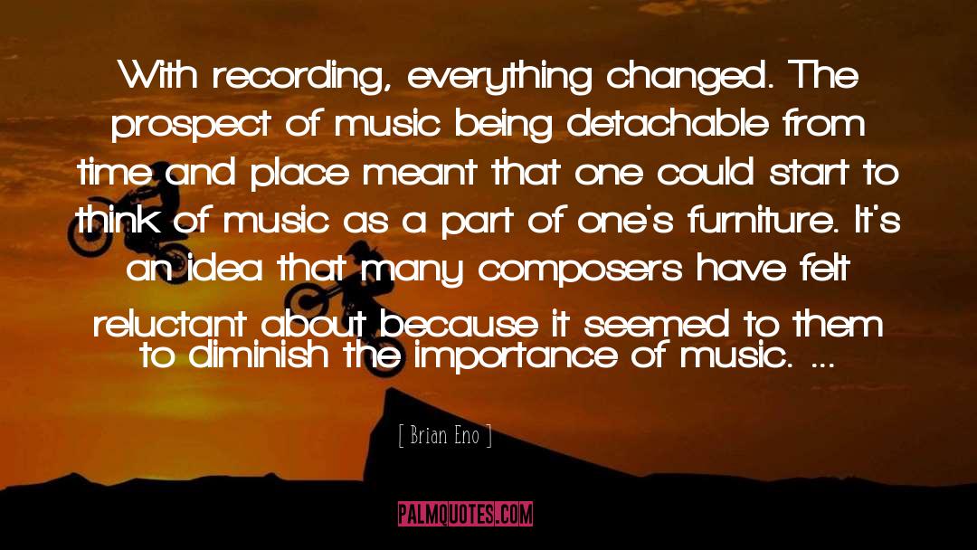 Composers quotes by Brian Eno