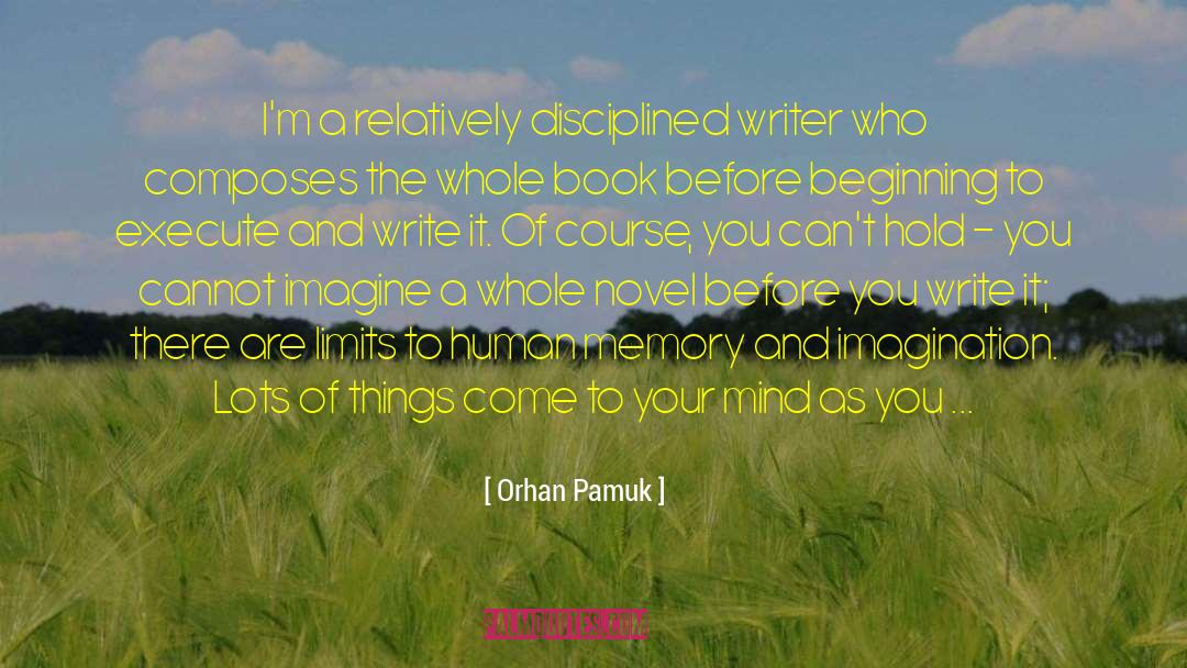 Composes Vs Comprises quotes by Orhan Pamuk