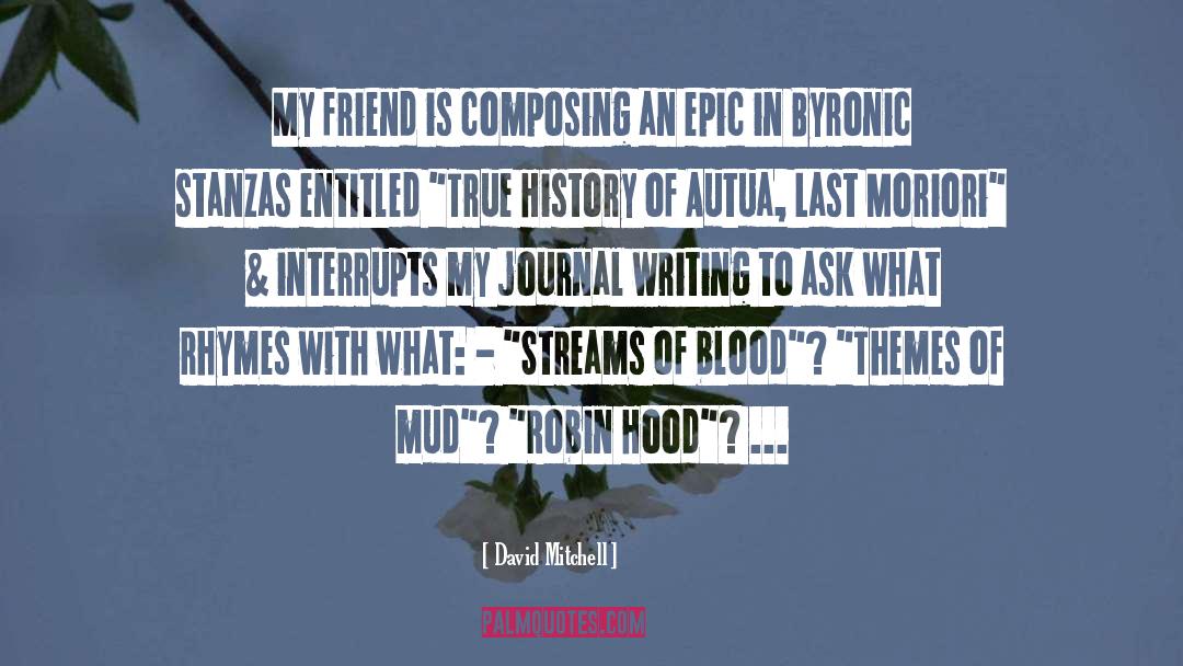 Composing quotes by David Mitchell