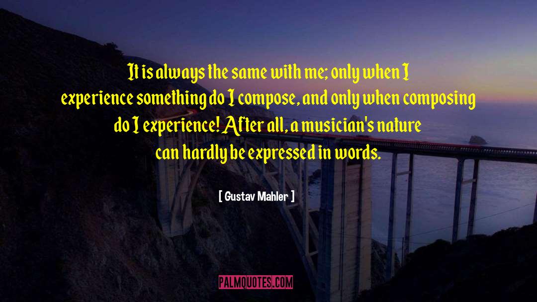 Composing quotes by Gustav Mahler