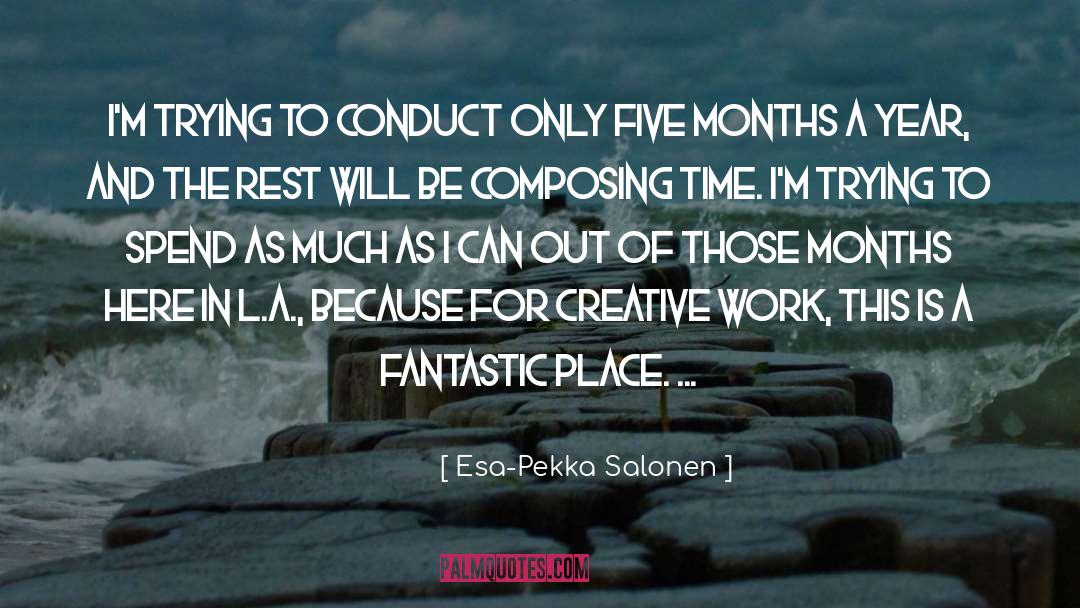 Composing quotes by Esa-Pekka Salonen