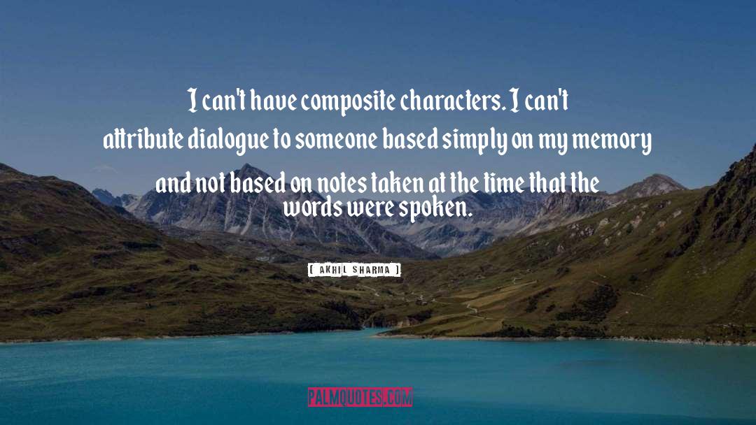 Composites quotes by Akhil Sharma