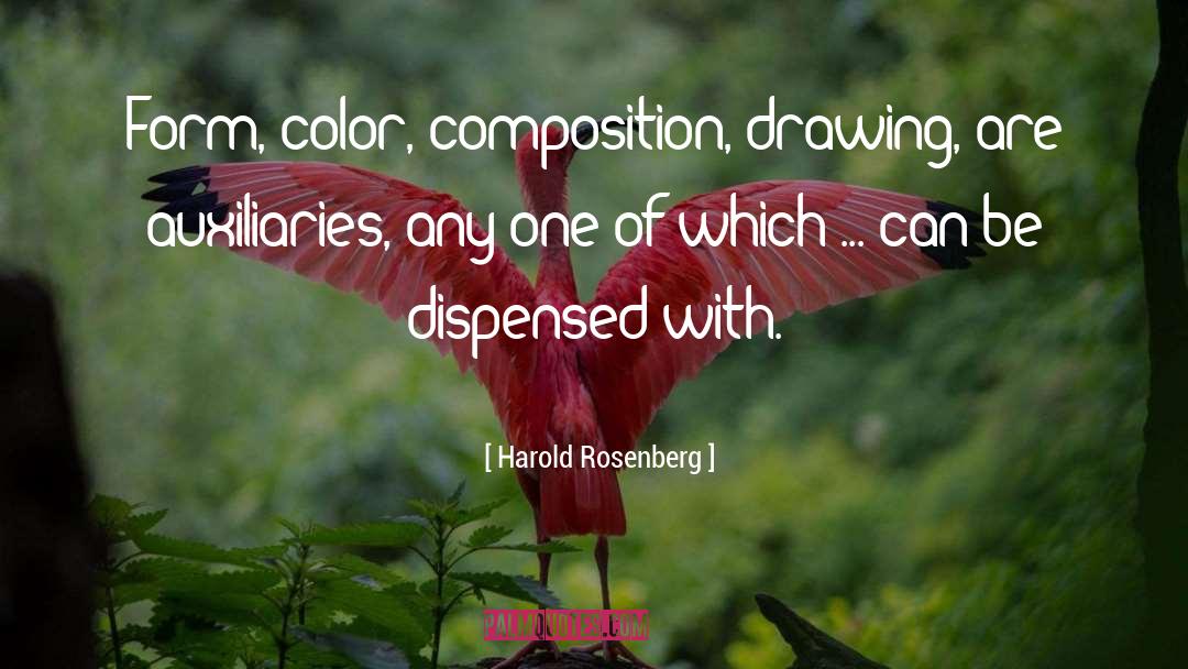 Composition quotes by Harold Rosenberg