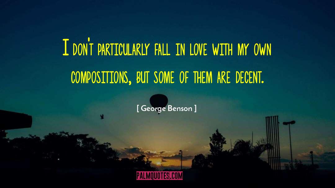 Compositions quotes by George Benson