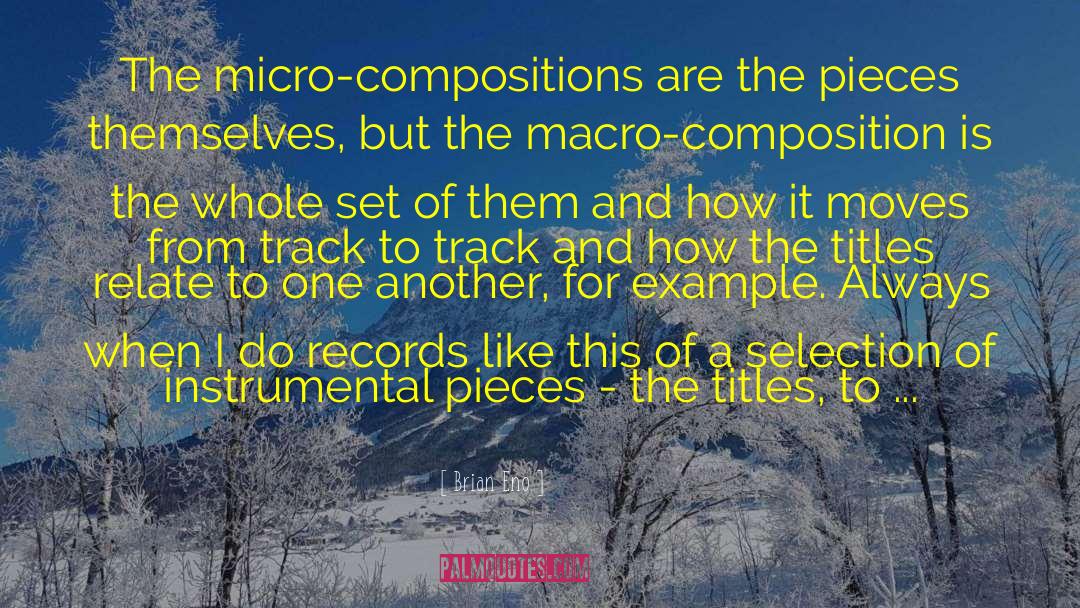 Compositions quotes by Brian Eno