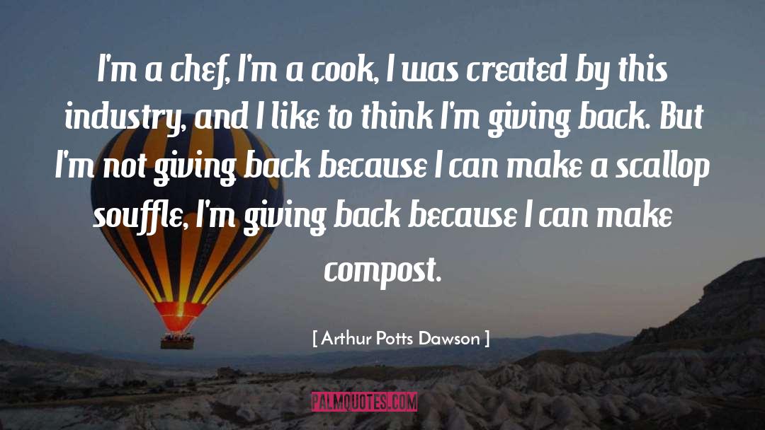 Compost quotes by Arthur Potts Dawson