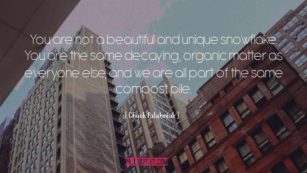 Compost quotes by Chuck Palahniuk