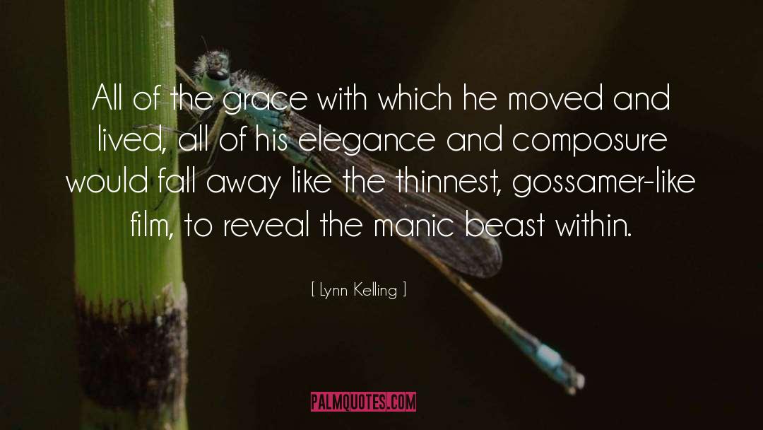 Composure quotes by Lynn Kelling