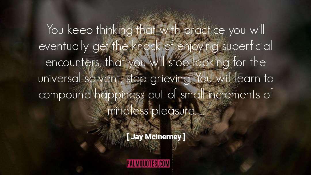 Compound quotes by Jay McInerney