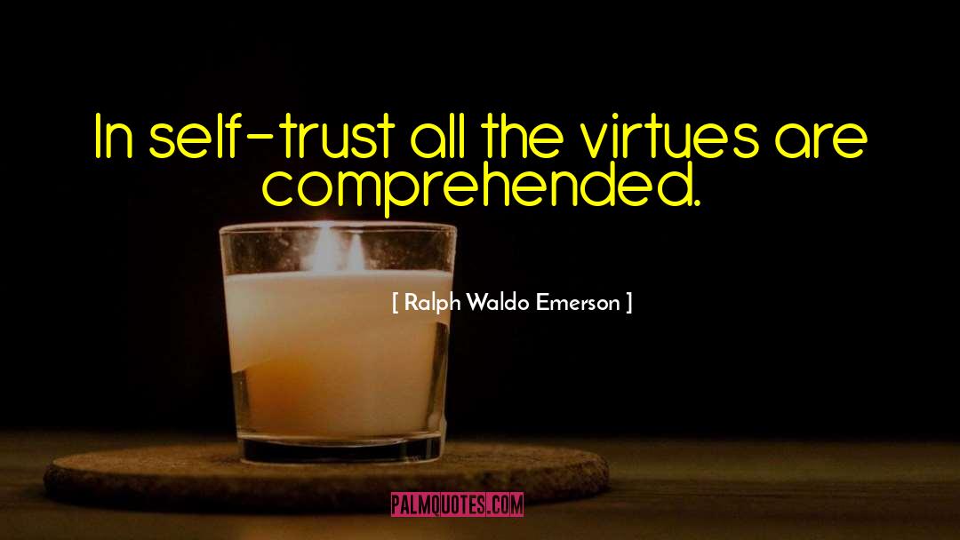 Comprehended quotes by Ralph Waldo Emerson