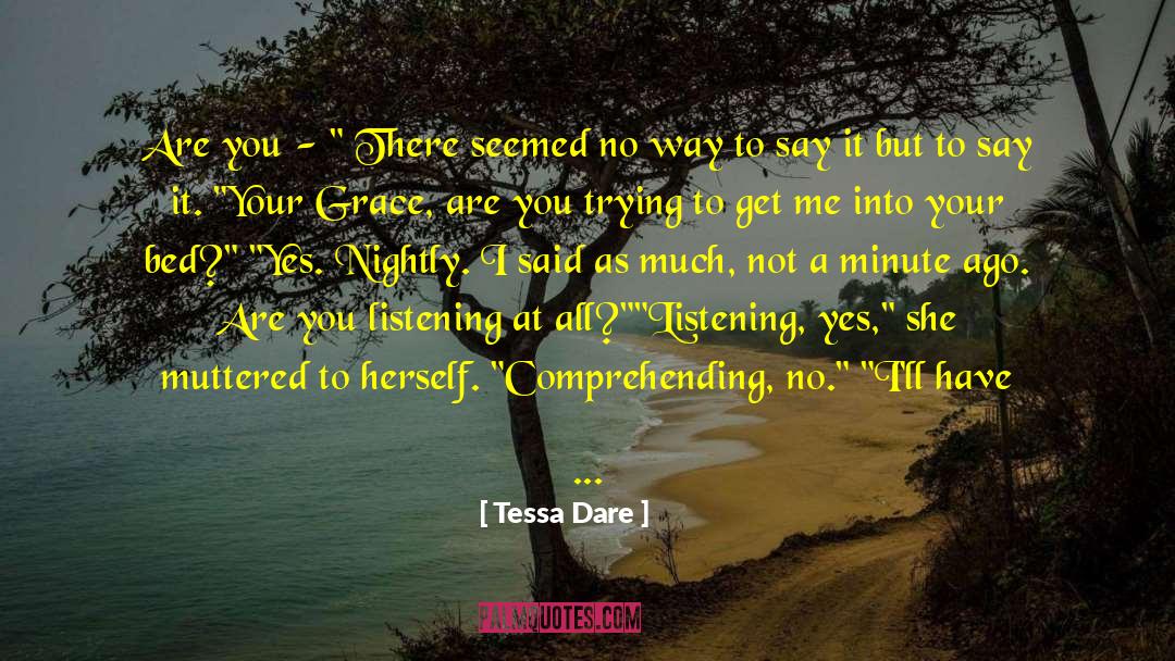 Comprehending quotes by Tessa Dare