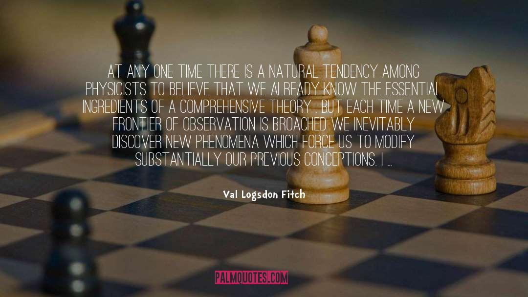 Comprehensive quotes by Val Logsdon Fitch