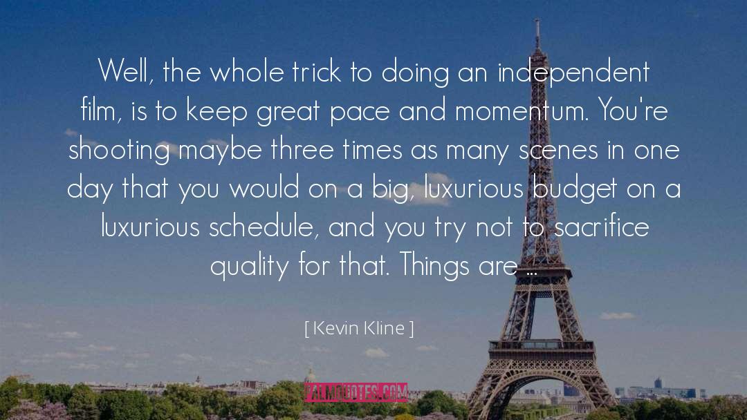 Compressed quotes by Kevin Kline