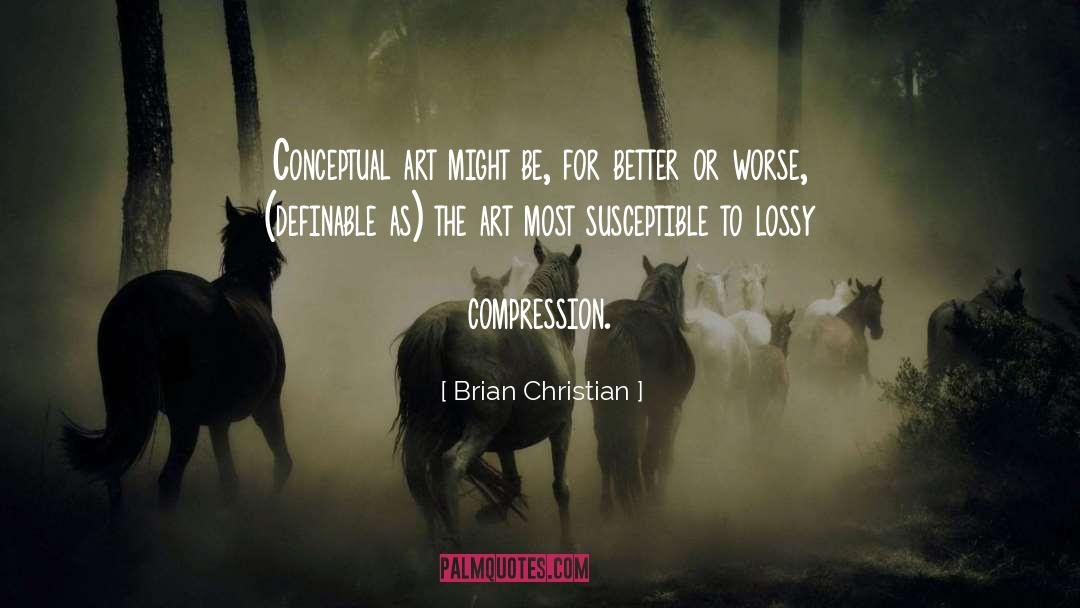 Compression quotes by Brian Christian